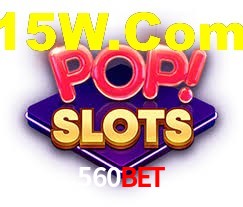 560Bet: Jogos de Caça-Níqueis-Altas Recompensas, Roleta-Velocidade, Blackjack-Desafios Máximos